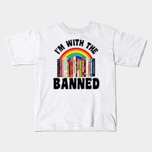 Im With The Banned Kids T-Shirt